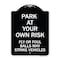 Signmission Park Your Own Risk Fly or Foul Balls May Strike Vehicles Heavy-Gauge Alum, 24" x 18", BW-1824-23482 A-DES-BW-1824-23482 - alternate 1